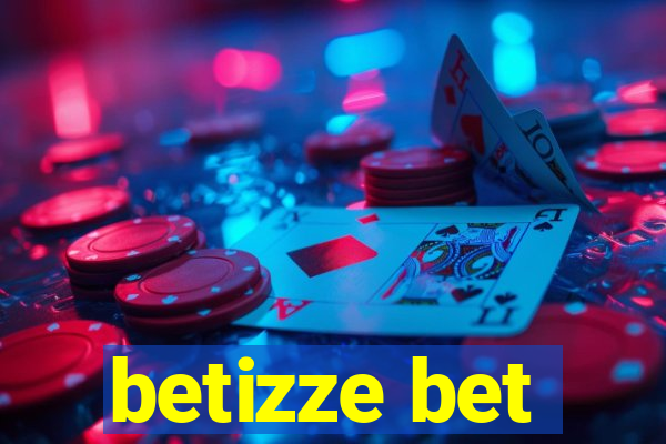 betizze bet